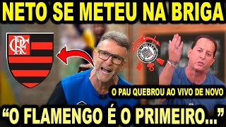 BRIG4 AO VIVO NETO quotO FLAMENGO É O PRIMEIROquot O PAU COMEU AO VIVO NETO FOI PRA CIMA DO BENJA [upl. by Ardnuaek]