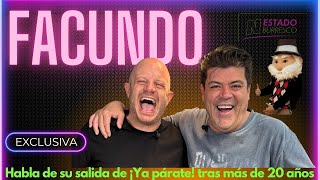 FACUNDO revela detalles de su SALIDA de ¡YA PÁRATE Irreverencias y anécdotas en la televisión [upl. by Zink]