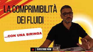 COMPRIMIBILITA DI ARIA E ACQUA CON UNA SIRINGA [upl. by Stepha]