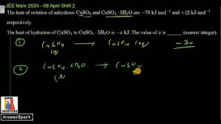 The heat of solution of anhydrous CuSO4 and CuSO45H2O are 70KJ mol1 and 12 KJ mol1 respectively [upl. by Theran]