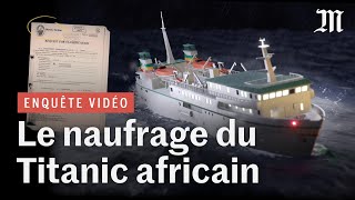 Naufrage du Joola au Sénégal  enquête sur le « Titanic africain » [upl. by Calypso]