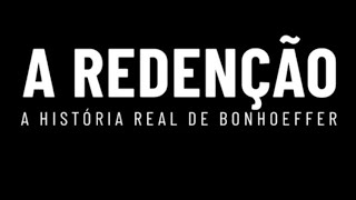 A Redenção  A História Real de BONHOEFFER  Trailer HD  Breve nos Cinemas filmes [upl. by Teerpnam]