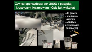 Żywica epoksydowa z posypką kruszywem do garażusklepumagazynu [upl. by Ear413]