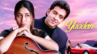 Yaadein 2001 Hindi Full Movie  यादें  Hrithik Roshan  Kareena Kapoor  Jackie Shroff [upl. by Alihet]