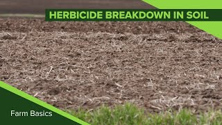 Farm Basics 1095 Herbicide Breakdown In Soil Air Date 33119 [upl. by Annovahs]