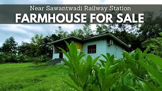 Farmhouse for Sale near Sawantwadi Railway Station [upl. by Rowan]