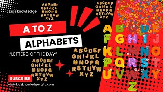 A TO Z ALPHABETS  KIDS LEARNING VIDEOSalphabet growmychannel views viralvideo vieon [upl. by Hartill]