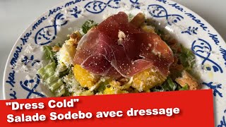 Dress Cold  Salade Sodebo quotpimpéequot food [upl. by Ayak]