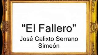 El Fallero  José Calixto Serrano Simeón Pasodoble [upl. by Maiga]