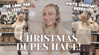 CHRISTMAS DUPES HAUL The Look for less White Company christmas dupes decorations Christmas tree [upl. by Milburn]