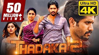 Thadaka 2 4K Ultra HD Hindi Dubbed Movie  Naga Chaitanya Anu Emmanuel Ramya Krishna [upl. by Bruis]