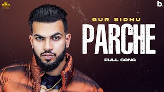 Parche Official Song Gur Sidhu  Jassa Dhillon  Punjabi Songs  Nothing Like Before [upl. by Nalani]