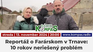 Reportáž o Farárskom v Trnave  10 rokov neriešený problém [upl. by Lebana166]