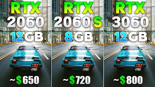 RTX 2060 12GB vs RTX 2060 SUPER vs RTX 3060  Test in 8 Games [upl. by Pablo]