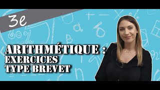 Arithmétique  Exercices Type Brevet [upl. by Downey647]