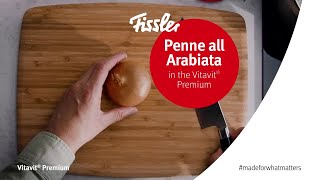 Penne all Arabiata in the Vitavit® Premium pressure cooker [upl. by Marwin798]