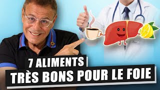 7 ALIMENTS TRÈS BONS POUR UN FOIE EN BONNE SANTÉ ET ÉVITER LE FOIE GRAS [upl. by Eirroc675]