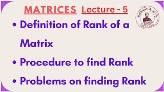 Rank of a Matrix Lecture 5  Definition  Procedure to find  Solved Problems  Metaminds [upl. by Cohleen304]