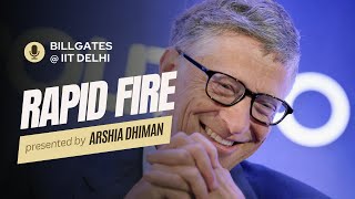 Rapid Fire Round with Bill Gates  IIT Delhi [upl. by Sumedocin829]