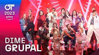 “DIME”  GRUPAL  GALA 3  OT2023 [upl. by Esorrebma]