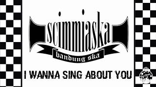 Scimmiaska  I WANNA SING ABOUT YOU lirik [upl. by Nosyk]