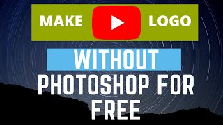 Free YouTube Channel Logo Maker  Free Logo Design [upl. by Arondel603]