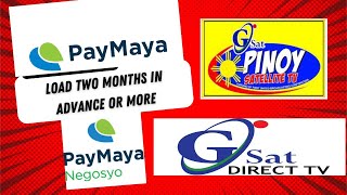 How to Load GPINOY GSAT using Paymaya and Paymaya Negosyo for Two months web loading [upl. by Nesilla73]