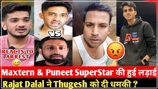 WTF Again CONTROVERSY 😱  Maxtern amp Puneet Superstar Thugesh vs Rajat Dalal  RRvsDC [upl. by Aenaj]