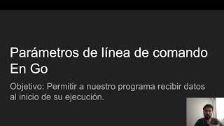 Parámetros por línea de comandos en Go [upl. by Constancia175]