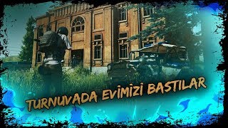 TURNUVADA EVİMİZİ BASTILAR PUBG [upl. by Alamat]