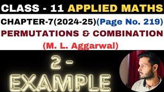 2 Example l Chapter 7 l PERMUTATION COMBINATION l Class 11th Applied Maths l M L Aggarwal 202425 [upl. by Burrows92]