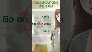 Use of Verb Go  Collocations With Go  shorts [upl. by Oibesue69]