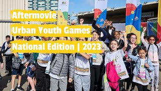 Urban Youth Games 2023 National Edition  Aftermovie [upl. by Anidan444]