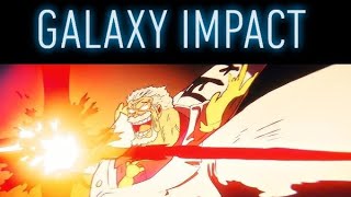 Garp and his Galaxy Impact [upl. by Saks]