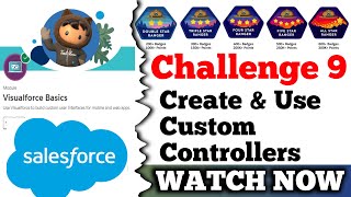 Create amp Use Custom Controllers  Visualforce Basics  Salesforce  Challenge 9 [upl. by Obadiah]