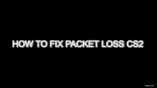 HOW TO FIX PACKET LOSS CS2 WORKING [upl. by Yorgerg495]