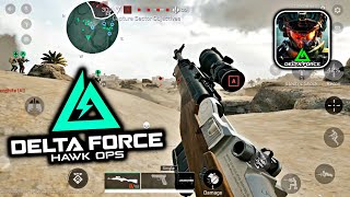 Delta Force Mobile Global Release Soon  Delta Force Android Soft Launch Gameplay  120 Fps [upl. by Xylia]