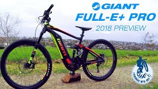 2018 Giant Full E Pro preview Ep34 [upl. by Inig]