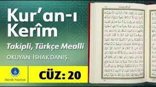 İshak Danış  Kuranı Kerim 20 Cüz [upl. by Aredna282]