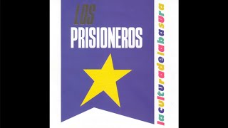 Los PrisionerosLo Estamos Pasando muy bien Flac [upl. by Ormand]