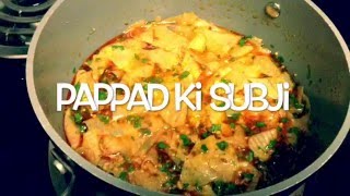 Pappad Ki Sabji Recipe  Vinitas 5Star Kitchen [upl. by Vorfeld]