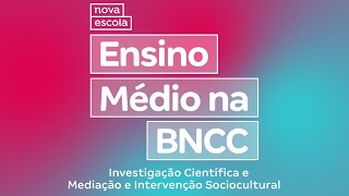 Trailer  Curso  Ensino Médio na BNCC – Investigação e Intervenção [upl. by Hole622]