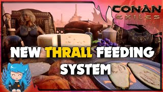 EVERYTHING YOU NEED TO KNOW ABOUT THE NEW THRALL FEEDING STATS amp BUFFS  Conan Exiles [upl. by Viddah70]