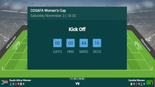 SOUTH AFRICA VS ZAMBIA LIVE  2024 COSAFA WOMENS CUP TODAY LIVE  ZAMBIA VS SOUTH AFRICA LIVE MATCH [upl. by Norabal]