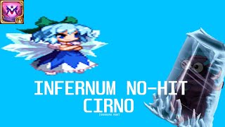 Infernum Ceasless Void Cirno NoHit [upl. by Hemphill]