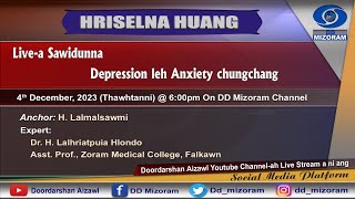 HRISELNA HUANG Depression leh Anxiety chungchang [upl. by Attiuqram]