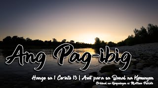 Ang Pagibig  Awit sa Banal na Komunyon [upl. by Nothsa]