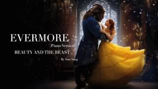 Evermore Piano Version  Beauty and the Beast  by Sam Yung [upl. by Odracer]