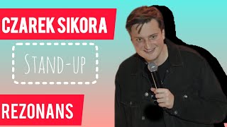 Czarek Sikora  Rezonans  Standup [upl. by Tristram]