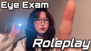 ASMR Eye Exam Roleplay 👩🏻‍⚕️✨ light triggers hand movements point a amp b CV for Breezy [upl. by Ana]